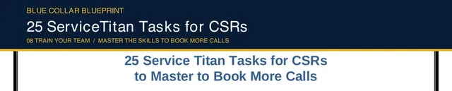 Top of the first page of the Blue Collar 25 ServiceTitan Tasks for CSRs